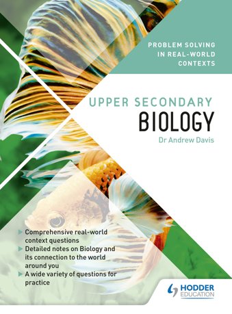 Problem Solving in Real-World Contexts Upper Secondary Biology