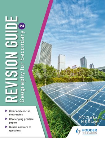 Revision Guide: Geography for Secondary 2