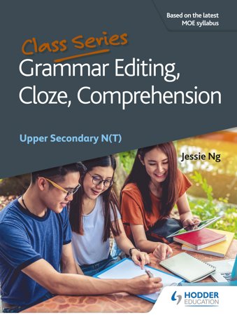 Class Series: Grammar Editing, Cloze, Comprehension Upper Secondary N(T)